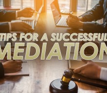 Tips for a Successful Mediation